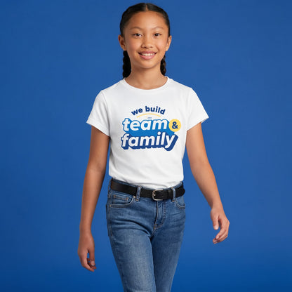 "We Build Team & Family" Spirit Shirt